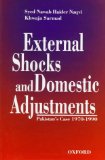 External Shocks and Domestic Adjustment: Pakistan's Case (1970-1990) (UGC (Monographs) Series in Economics)
