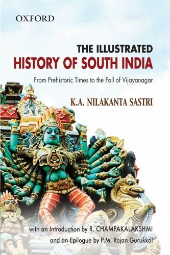Book Cover The Illustrated History of South India (Oxford India Collection)