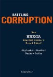 Battling Corruption: Has NREGA Reached India's Rural Poor?