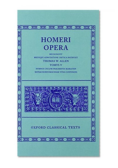 Book Cover Opera, Vol. 5: Hymni, Cyclus, Fragmenta, Margites, Batrachomyomachia, Vitae