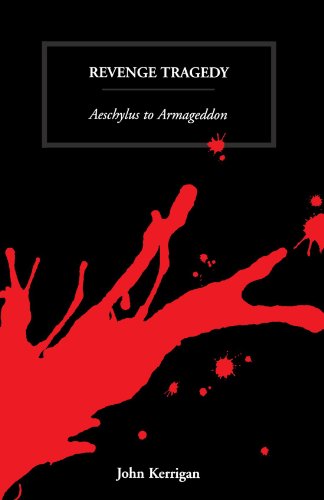 Book Cover Revenge Tragedy: Aeschylus to Armageddon