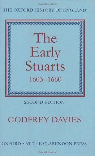 The Early Stuarts, 1603-1660 (Oxford History of England Series)
