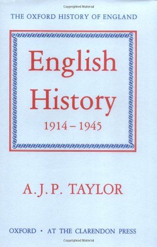 English History, 1914-1945 (Oxford History of England)