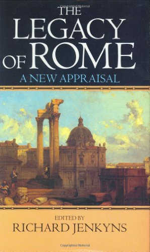 The Legacy of Rome: A New Appraisal