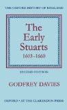 The Early Stuarts, 1603-1660 (Oxford History of England Series)