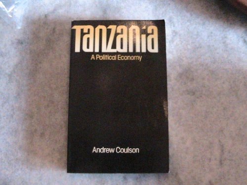 Tanzania: A Political Economy