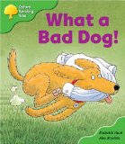 Oxford Reading Tree: Stage 2: Storybooks: What a Bad Dog!