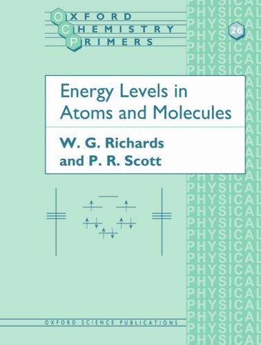Energy Levels in Atoms and Molecules (Oxford Chemistry Primers)