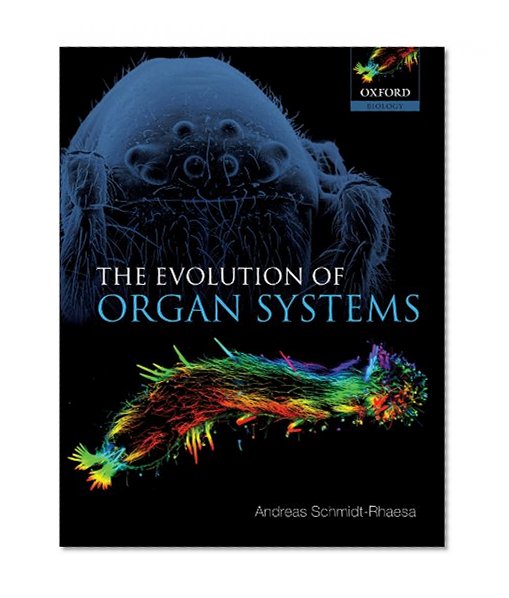 The Evolution of Organ Systems