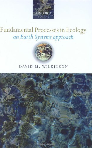 Fundamental Processes in Ecology: An Earth Systems Approach