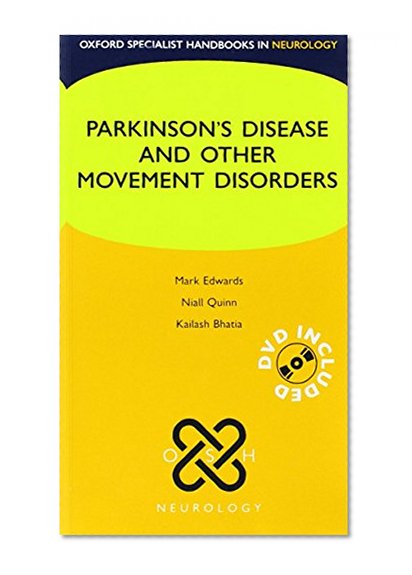 Parkinsons Disease and Other Movement Disorders (Oxford Specialist Handbooks in Neurology) with DVD
