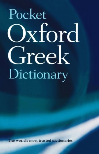 Book Cover The Pocket Oxford Greek Dictionary : Greek-English English-Greek