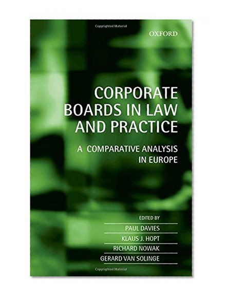 Corporate Boards in European Law: A Comparative Analysis