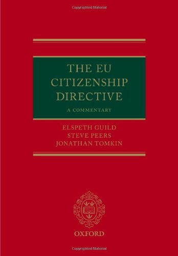 The EU Citizenship Directive: A Commentary