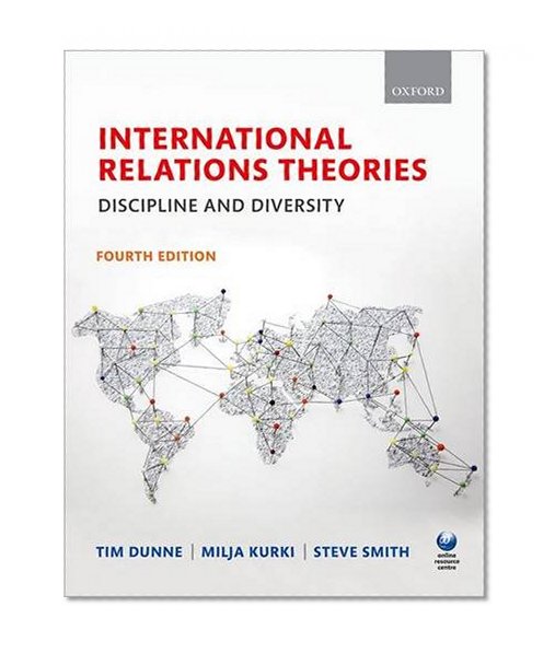 Book Cover International Relations Theories: Discipline and Diversity
