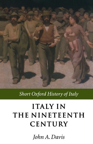 Book Cover Italy in the Nineteenth Century: 1796-1900 (Short Oxford History of Italy)