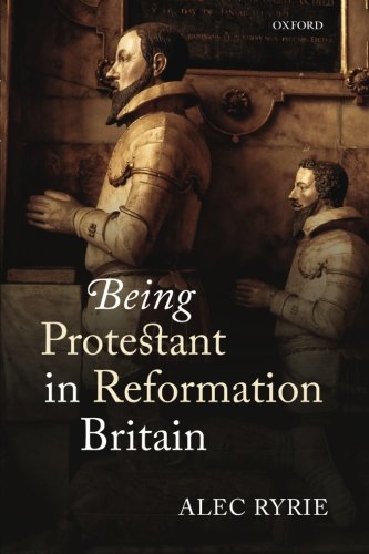 Book Cover Being Protestant in Reformation Britain