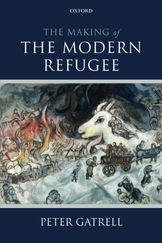 Book Cover The Making of the Modern Refugee