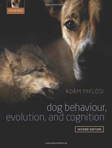 Book Cover Dog Behaviour, Evolution, and Cognition