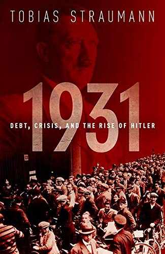 Book Cover 1931: Debt, Crisis, and the Rise of Hitler