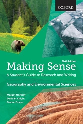 Book Cover Making Sense in Geography and Environmental Sciences: A Student's Guide to Research and Writing