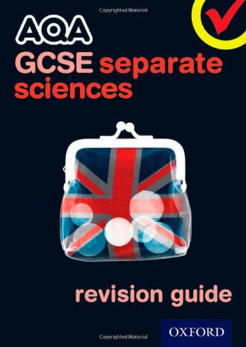 AQA GCSE Separate Science Revision Guide