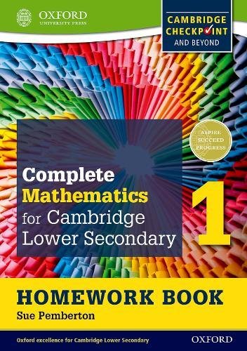 Complete Mathematics for Cambridge Secondary 1 Homework Book 1 (Pack of 15): For Cambridge Checkpoint and beyond (CIE Checkpoint)