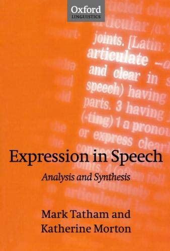 Expression in Speech: Analysis and Synthesis