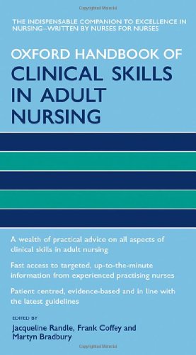 Oxford Handbook of Clinical Skills in Adult Nursing (Oxford Handbooks in Nursing)