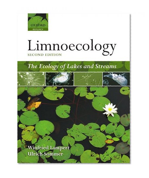 Limnoecology: The Ecology of Lakes and Streams