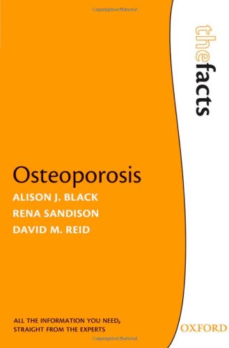 Osteoporosis (The Facts)