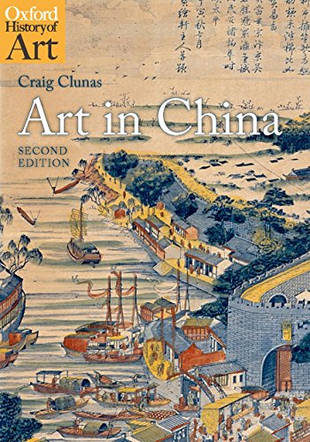 Art in China (Oxford History of Art)