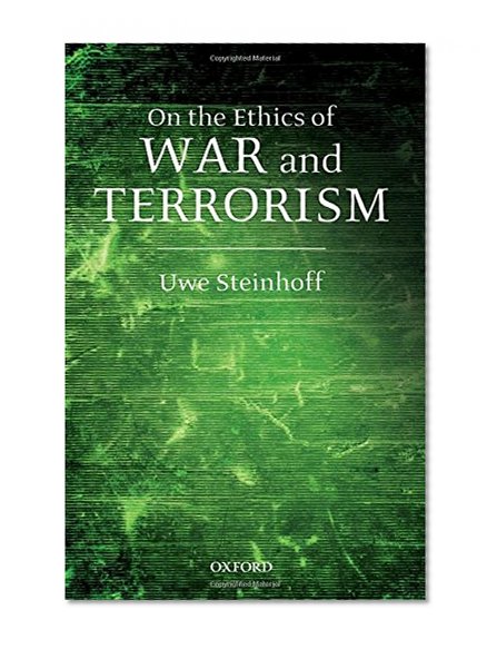 On the Ethics of War and Terrorism
