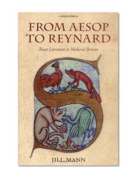 From Aesop to Reynard: Beast Literature in Medieval Britain