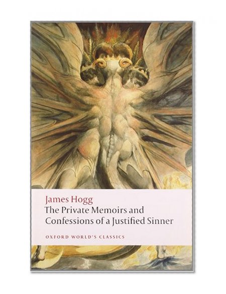 Book Cover The Private Memoirs and Confessions of a Justified Sinner (Oxford World's Classics)