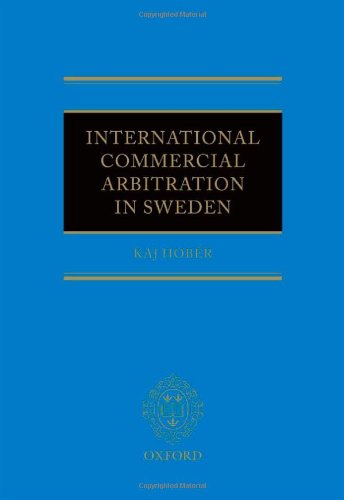 International Commercial Arbitration in Sweden