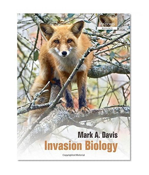 Invasion Biology (Oxford Biology)