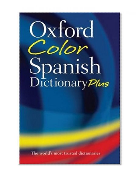Oxford Color Spanish Dictionary Plus