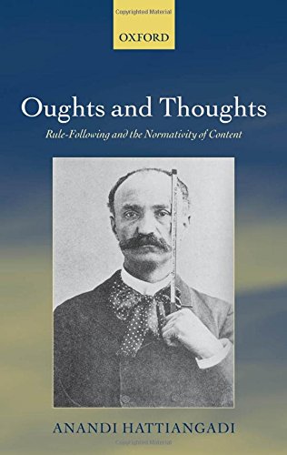 Oughts and Thoughts: Rule-Following and the Normativity of Content
