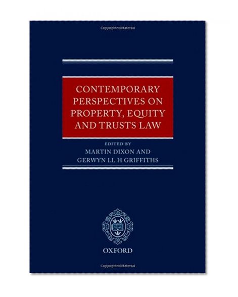 Contemporary Perspectives on Property, Equity and Trust Law