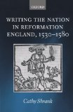 Writing the Nation in Reformation England, 1530-1580