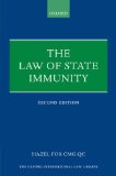 The Law of State Immunity (The Oxford International Law Library)