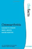 Osteoarthritis (The Facts)