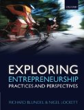 Exploring Entrepreneurship: Practices and Perspectives
