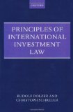 Principles of International Investment Law (Foundations of Public International Law)
