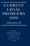 Current Legal Problems 2006: Volume 59