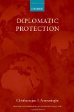 Diplomatic Protection (Oxford Monographs in International Law)