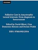 Palliative Care in Ameyotrophic Lateral Scloerosis