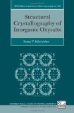 Structural Crystallography of Inorganic Oxysalts (International Union of Crystallography Monographs on Crystallography)