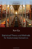 Statistical Theory and Methods for Evolutionary Genomics